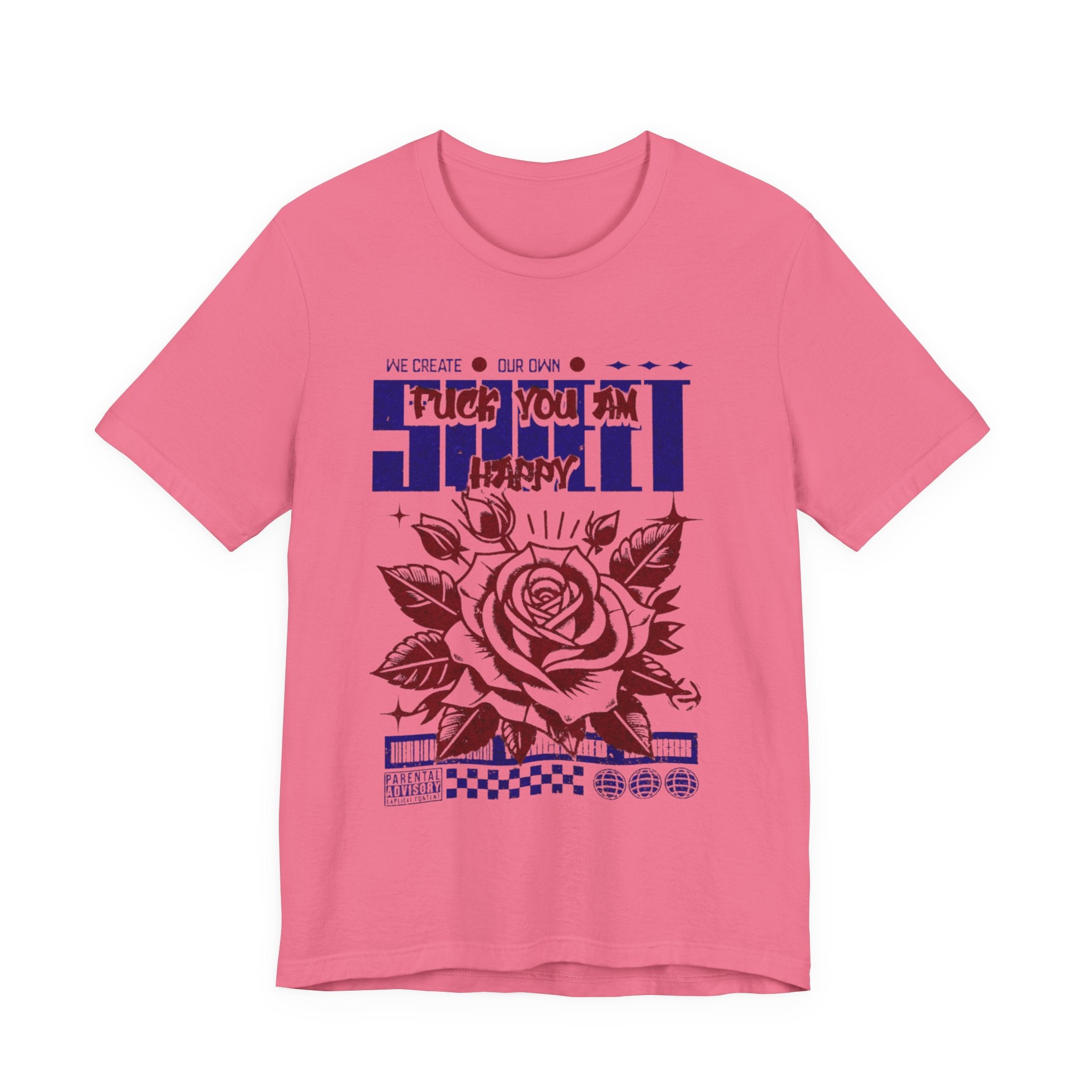 Rose Graphic Tee - 'Fuck You I'm Happy' - Unisex Jersey Short Sleeve T-shirt, Casual Wear, Gift for Friends, Everyday Fashion, [...]